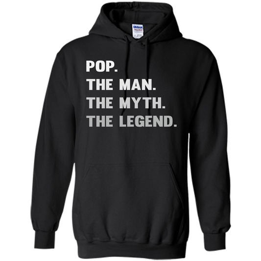Fathers Day T-shirt Pop. The Man. The Myth. The Legend Black