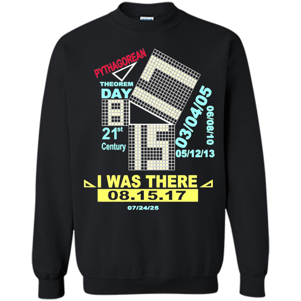 Pythagorean Theorem Day T-shirt I Was There