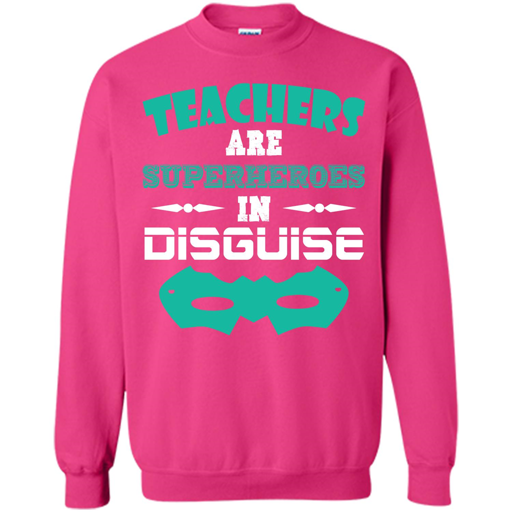 Teacher T-shirt Teachers Are Superheroes In Disguise Heliconia