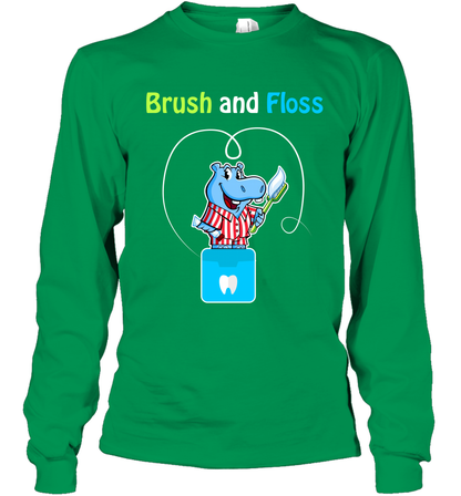 Brush Floss Hippo Shirt Long Sleeve T-Shirt Long Sleeve T-Shirt Irish Green