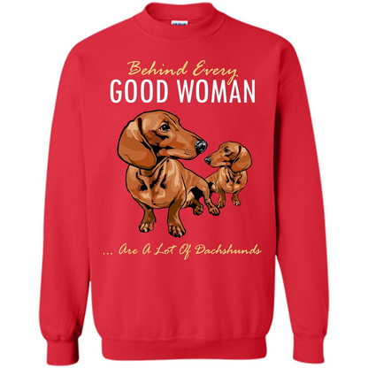 Dachshunds T-shirt Behind Every Good Woman T-shirt Red