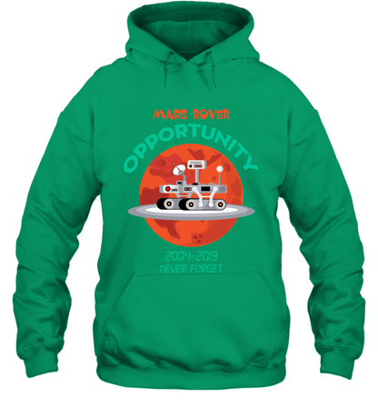Mars Rover Opportunity Never Forget Shirt Hoodie Hoodie Irish