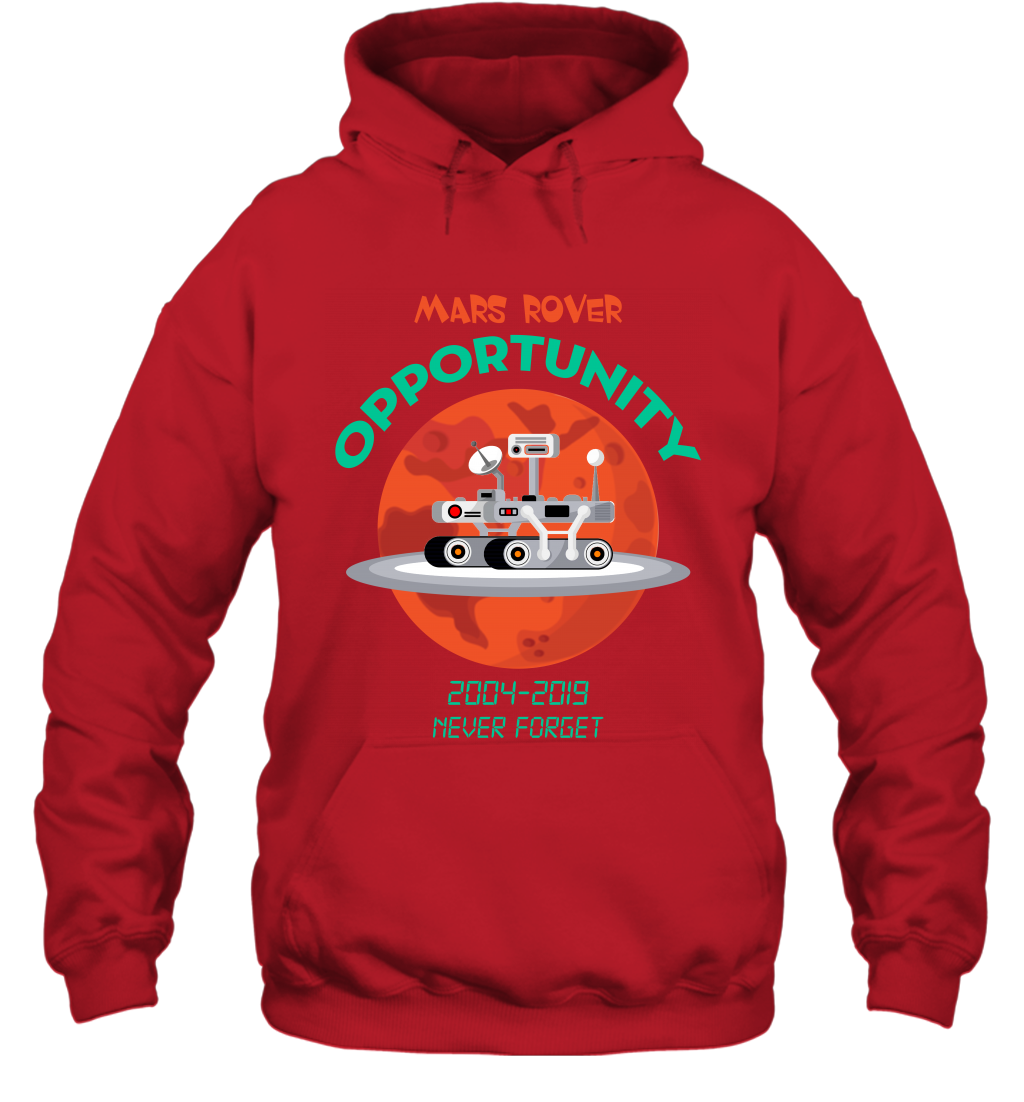 Mars Rover Opportunity Never Forget Shirt Hoodie Hoodie Red