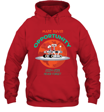 Mars Rover Opportunity Never Forget Shirt Hoodie Hoodie Red