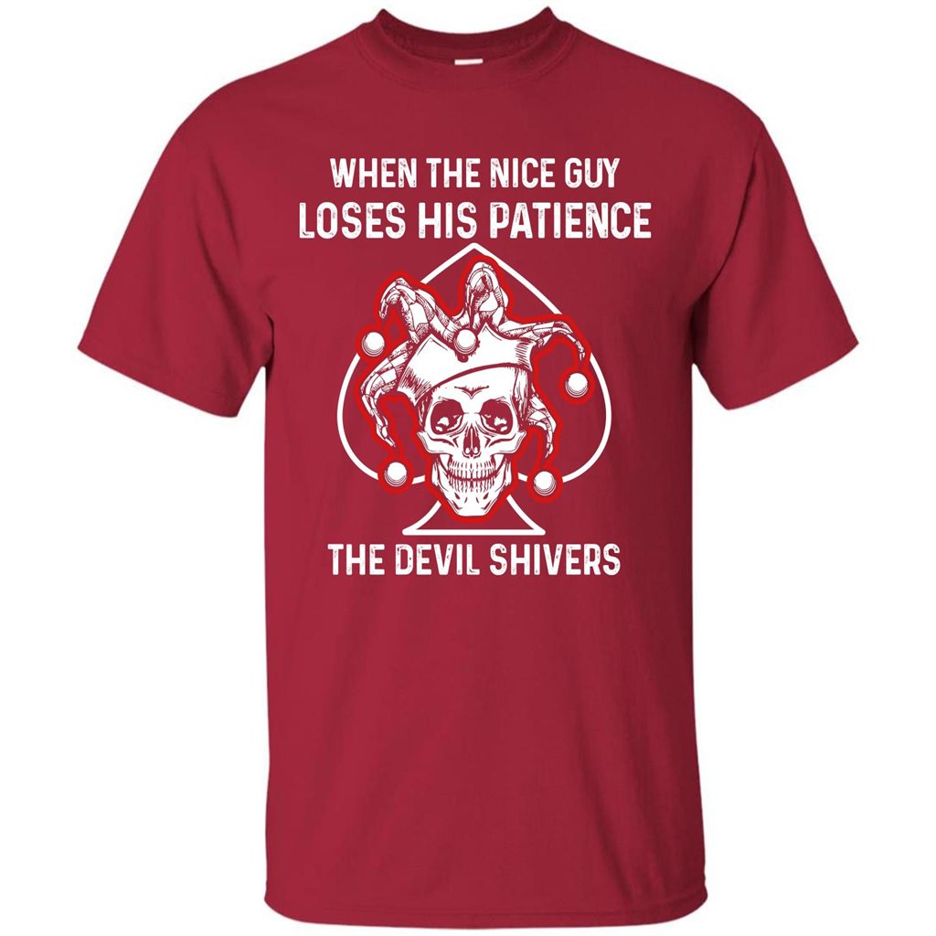 Jocker T-shirt When The Nice Guy Loses His Patience Cardinal