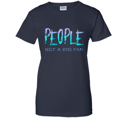 People Not A Big Fan T-shirt Navy