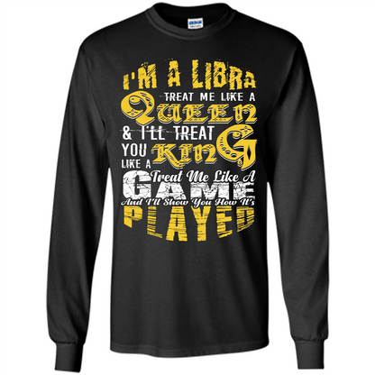Libra T-shirt Im A Libra Treat Me Like A Queen Orange