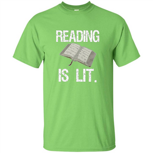 Book Reader T-shirt Reading is Lit T-shirt