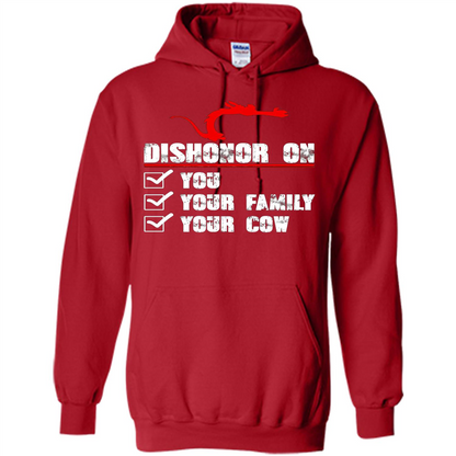 Dishonor On You Your Family Your Cow T-shirt Red