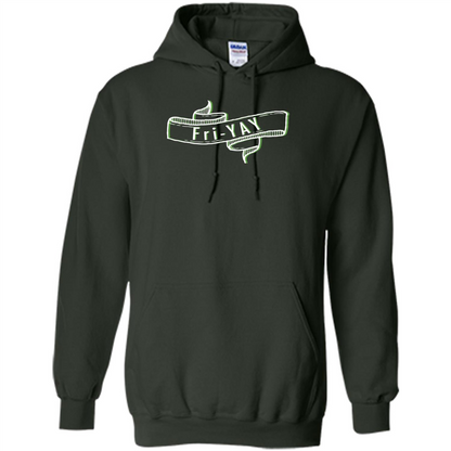 Fri-Yay - Friday T-shirt Forest Green