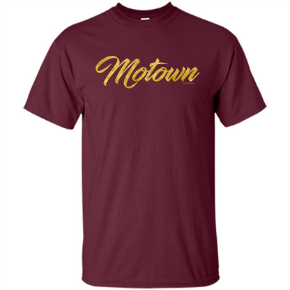 MOTOWN GOLD T-shirt Detroit Michigan Motor T-Shirt Maroon