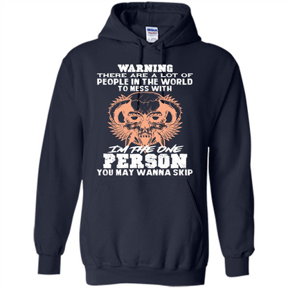 Funny Gift T-shirt Warning There Are A Lot Of People In The World T-shirt Navy