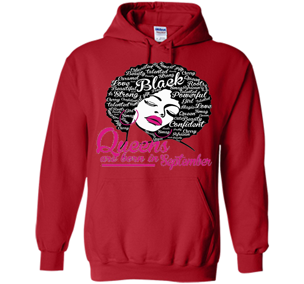 Queens Are Born In September - Strong Black Woman T-shirt