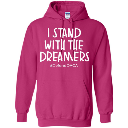 DACA T-shirt I Stand With The Dreamers T-shirt Heliconia