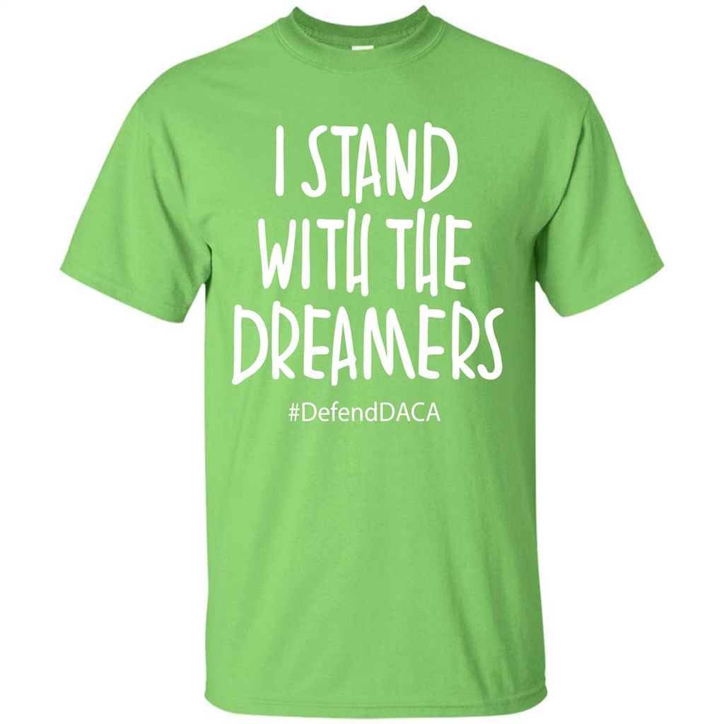 DACA T-shirt I Stand With The Dreamers T-shirt Lime