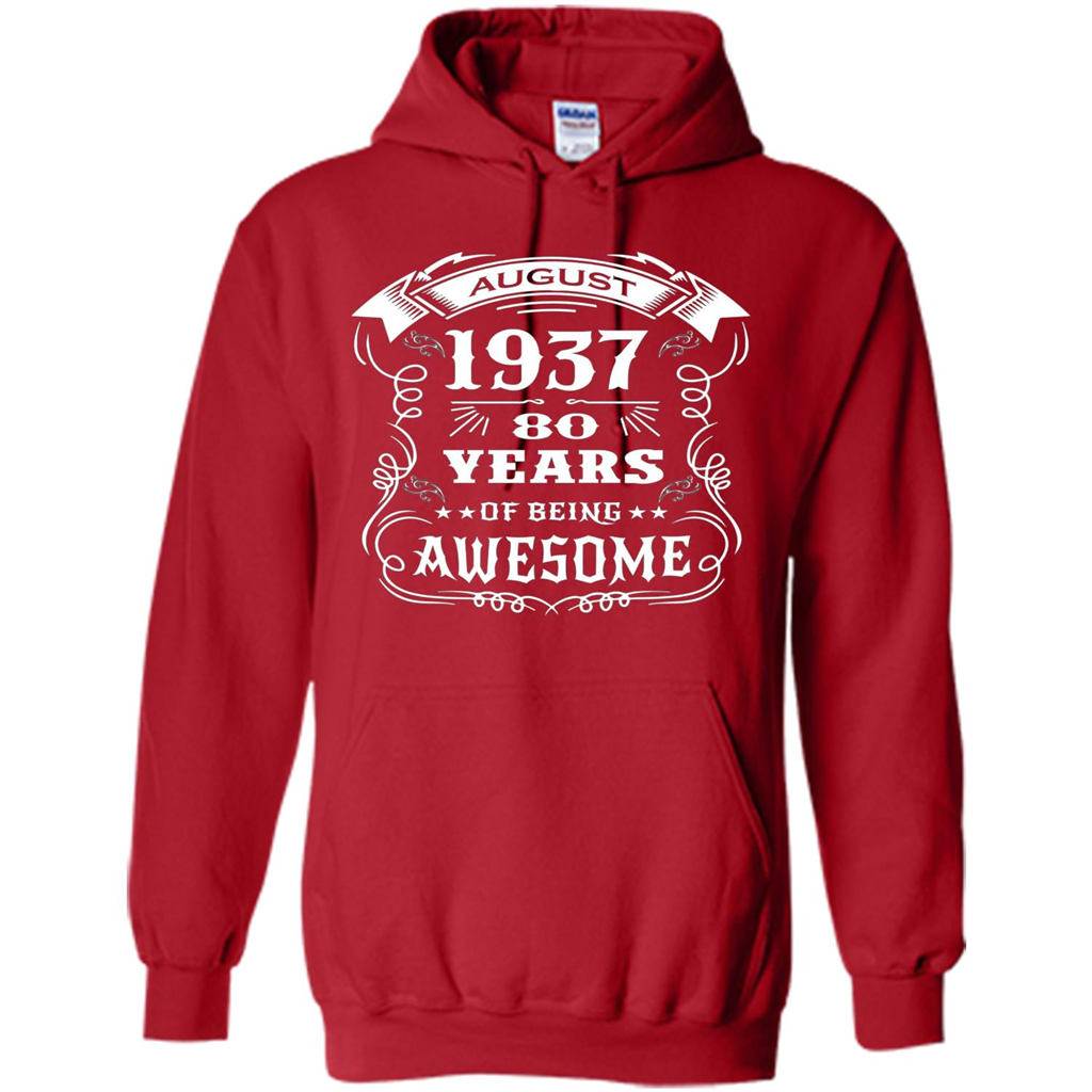 Born in August 1937 80 years of being awesome T-Shirt