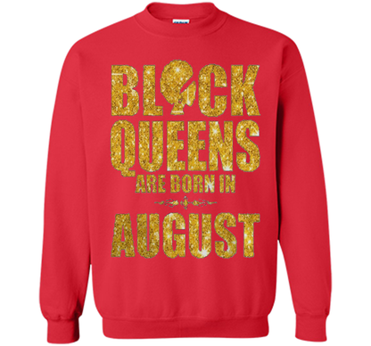 Black Queens are born in August Funny T-shirt Red