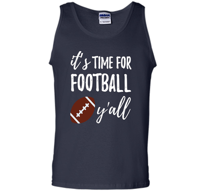 It's Time For Football Y'all T-Shirt Southern Vintage Tee t-shirt Navy