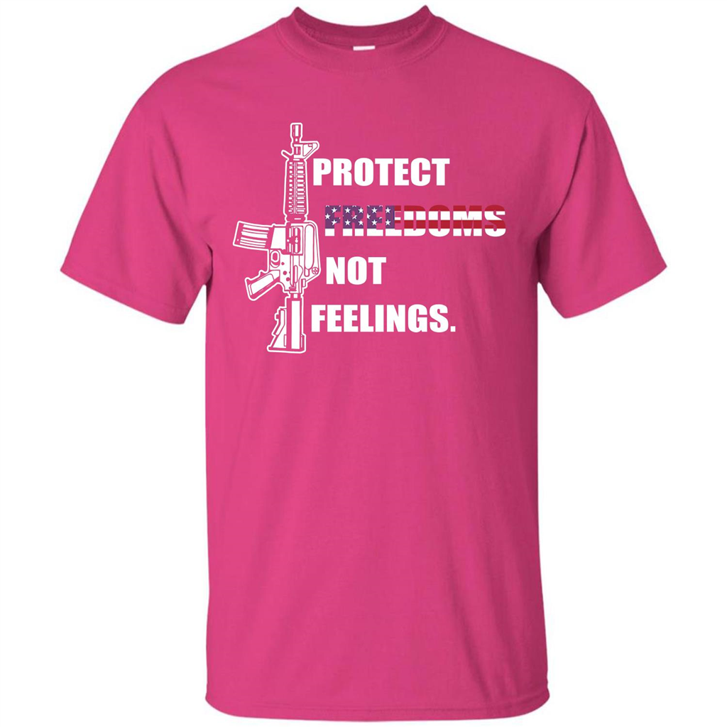 Military T-shirt Protect Freedoms Not Feelings Heliconia