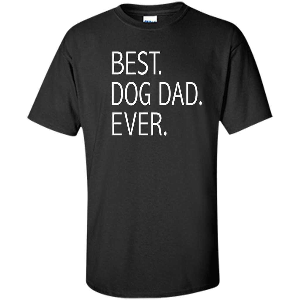 Best Dog Dad Ever T-shirt Black