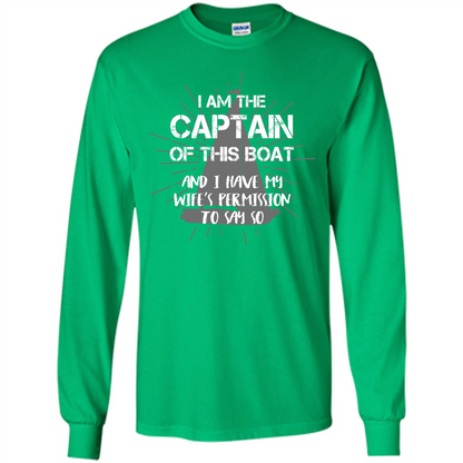 I Am The Captain Of This Boat Irish Green