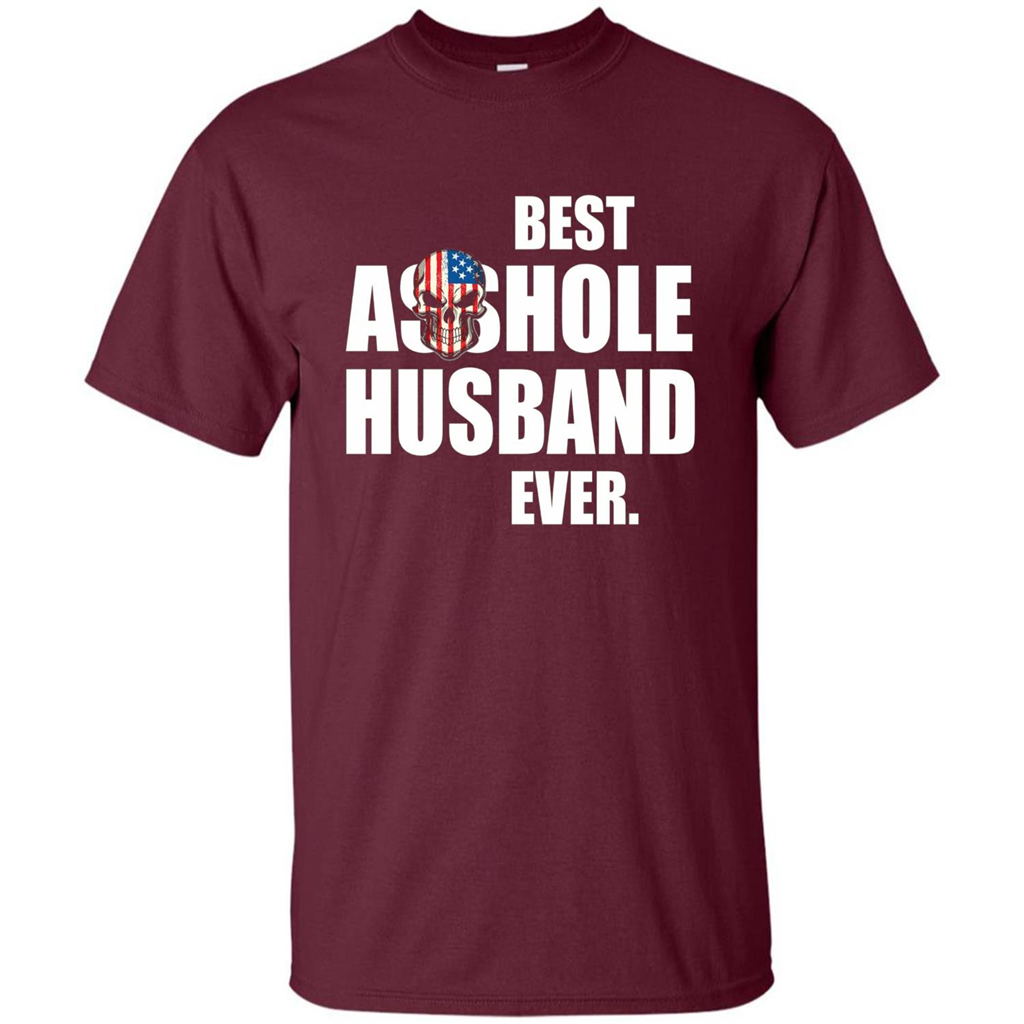 Best Asshole Husband Ever T-shirt Maroon