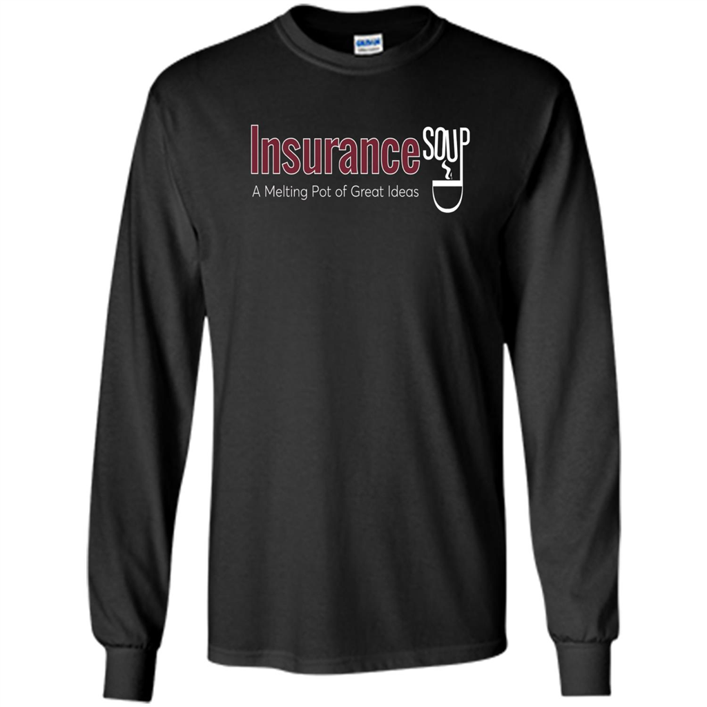 Insurance Soup A Melting Pot Of Great Ideas T-shirt Black
