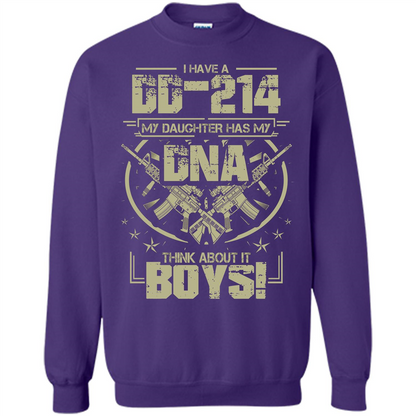 I Have A DD-214 My Daughter Has My DNA Think About It Boys T-shirt Purple