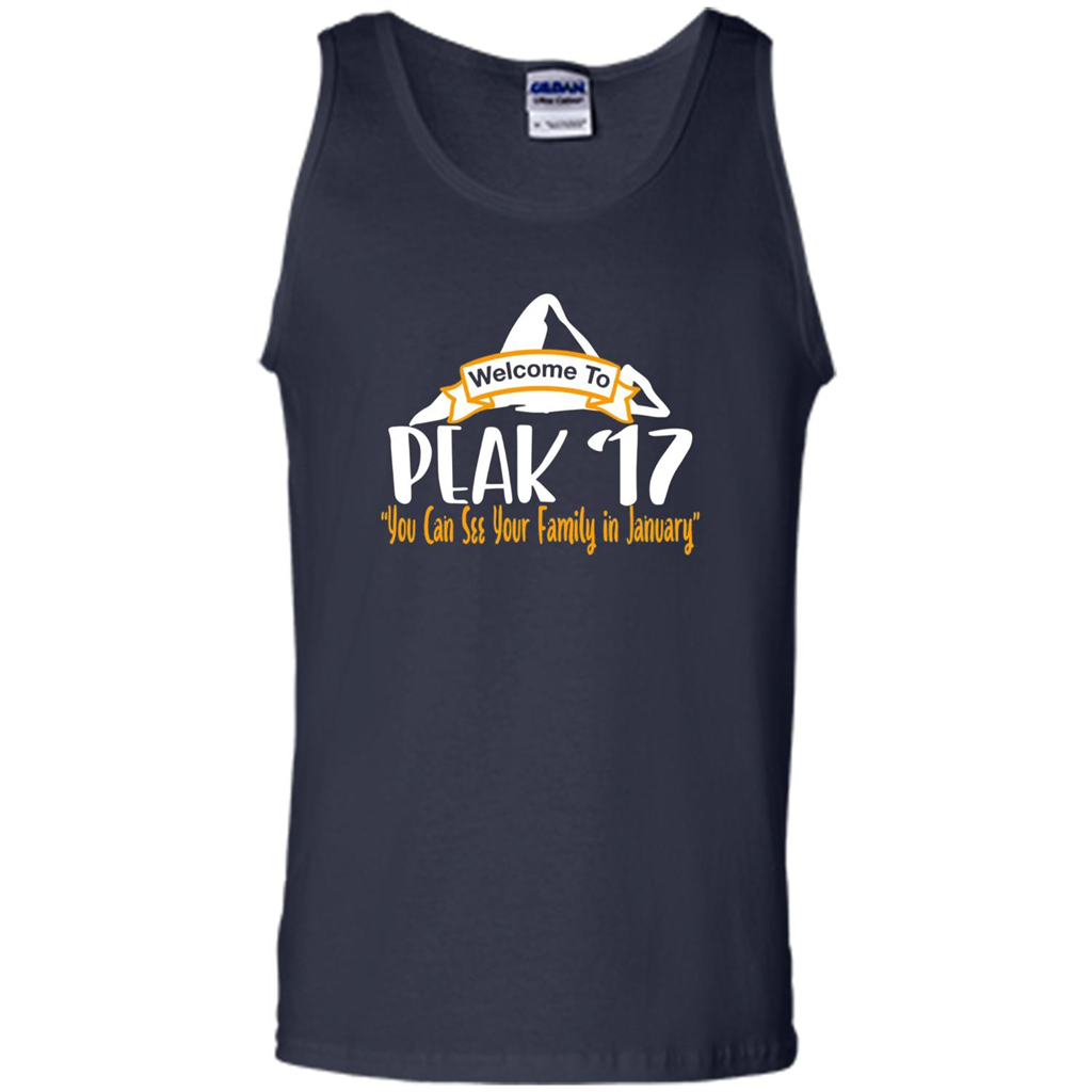 Welcome To Peak 17 You Can See Your Family in January T-shirt Navy