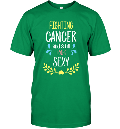 Fight Cancer And Still Look Sexy Shirt T-Shirt T-Shirt Irish Green