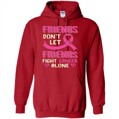 Friends Don't Let Friends Fight Cancer Alone T-shirt Breast Cancer Red