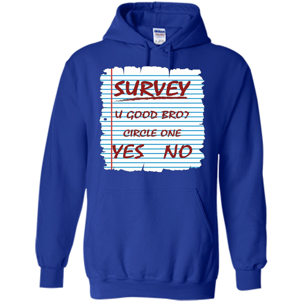 Survey You Good Bro T-shirt Royal