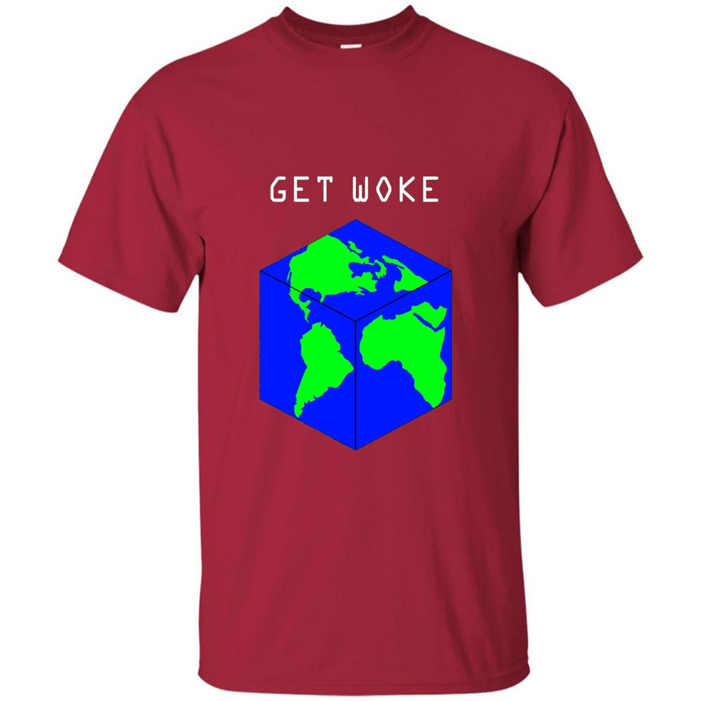 Flat Earther Get Woke T-shirt Earth Society T-shirt Cardinal
