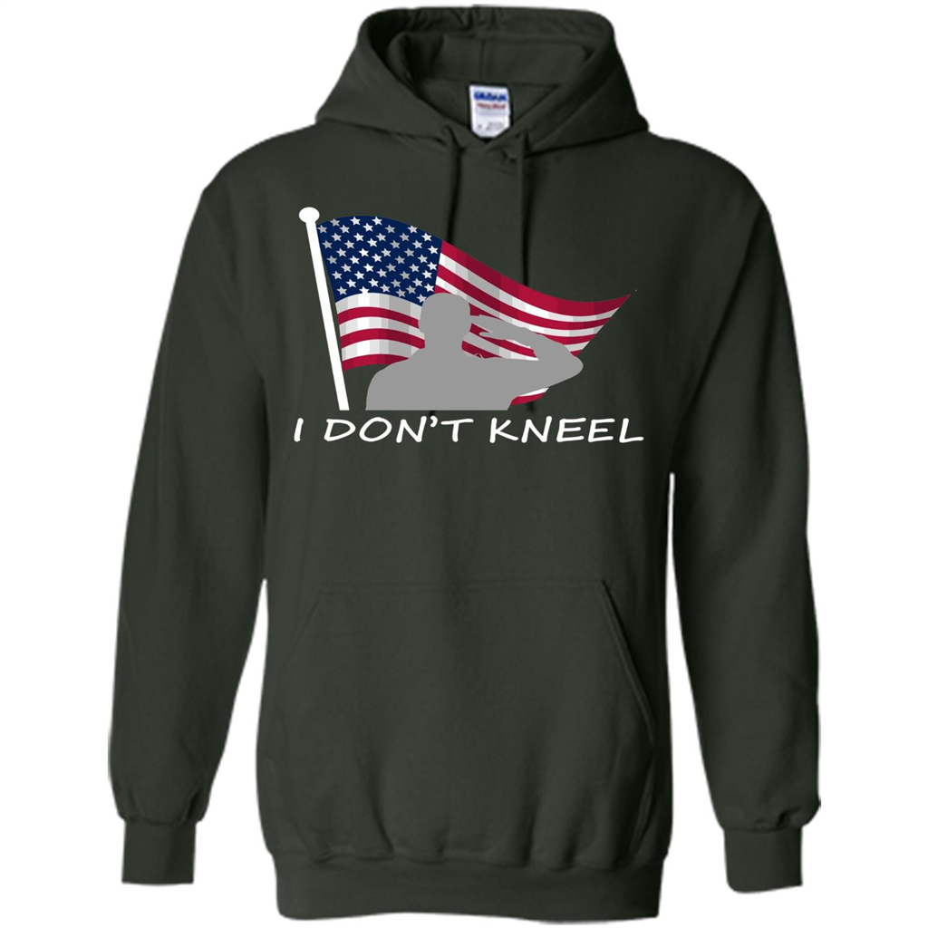 I Don't Kneel T-Shirt American Flag T-shirt Forest Green