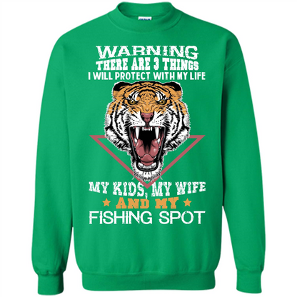 Fisherman T-shirt Warning There Are 3 Things I Will Protect With My Life Irish Green