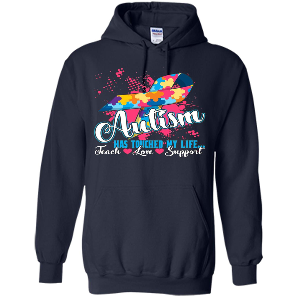 Autism Teacher T-shirts Autism Has Touched My Life Teach Love Support Navy