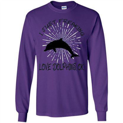 I Just Freaking Love Dolphins T-shirt Purple