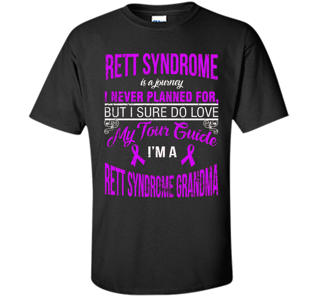 I Love My Tour Guide I'm A Rett Syndrome Grandma T-shirt Black S