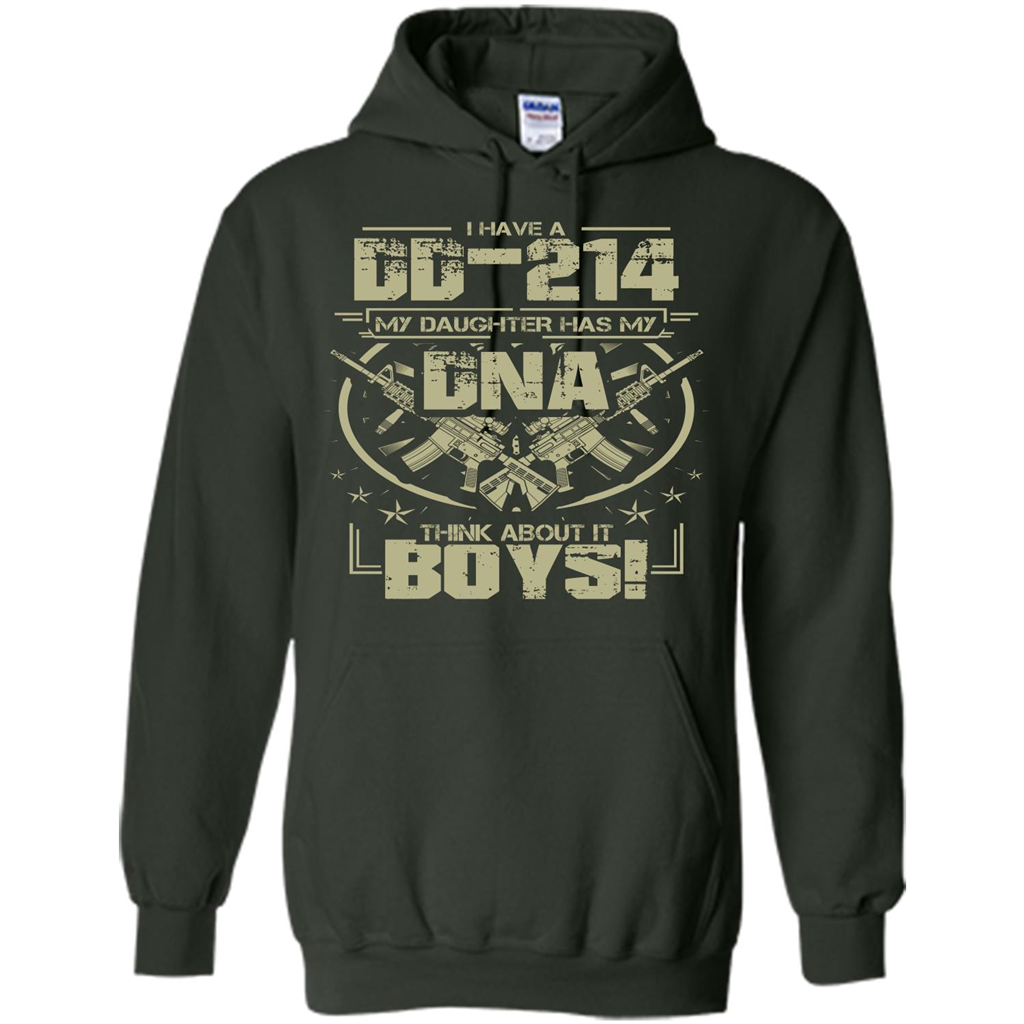 I Have A DD-214 My Daughter Has My DNA Think About It Boys T-shirt Forest Green