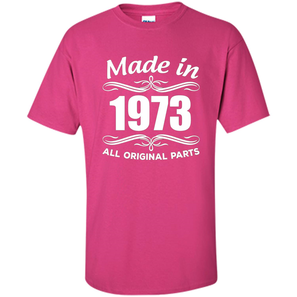 Made In 1973 All Orginal Parts 44th Birthday Gift Ideas