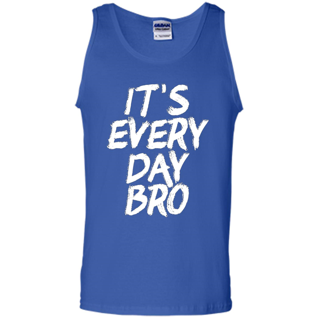 It's Every Day Bro T-shirt Royal