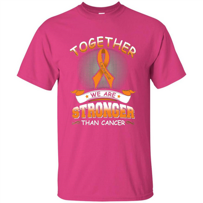 Leukemia Tshirt Together We Are Stronger Than Cancer Heliconia