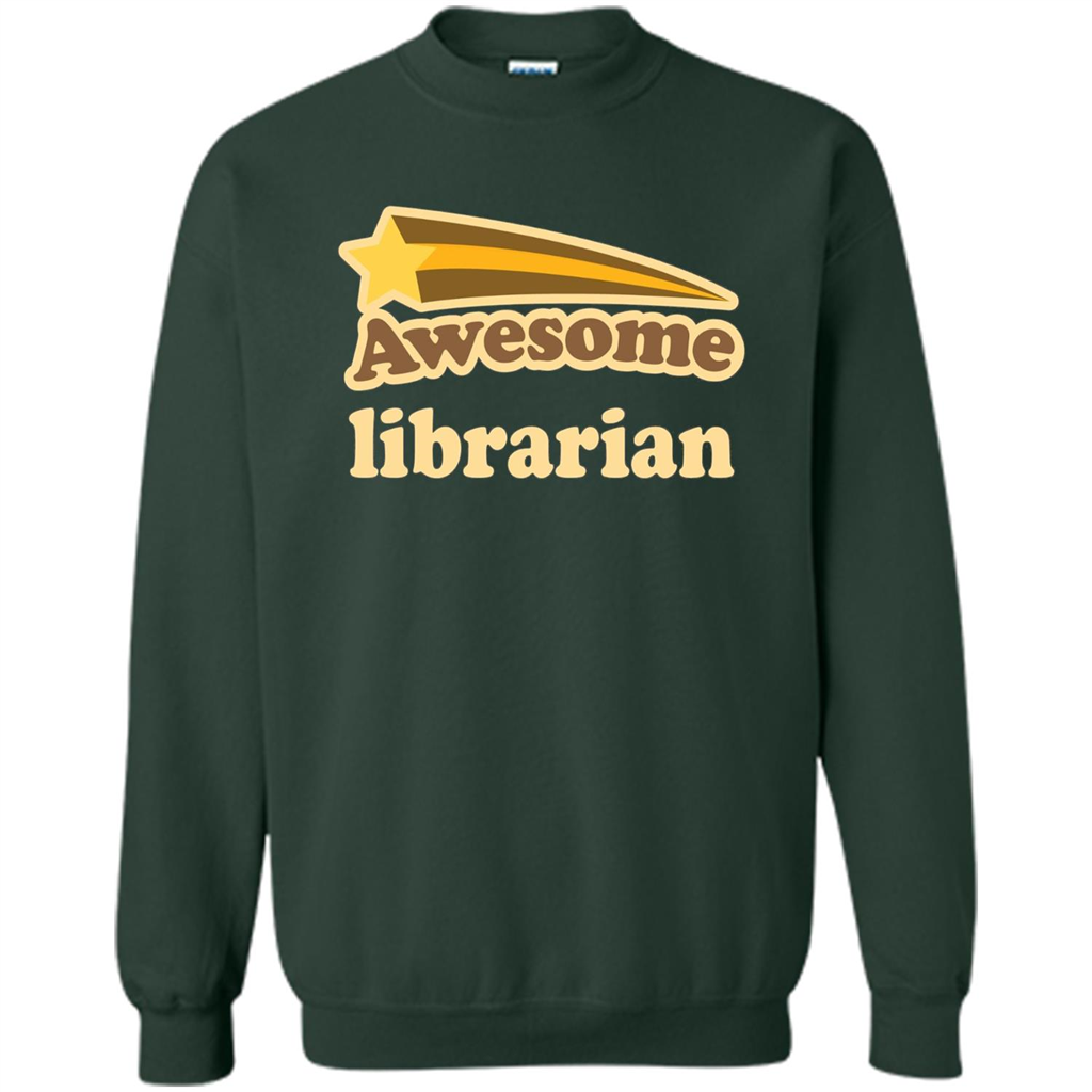 Awesome Librarian T-shirt Forest Green