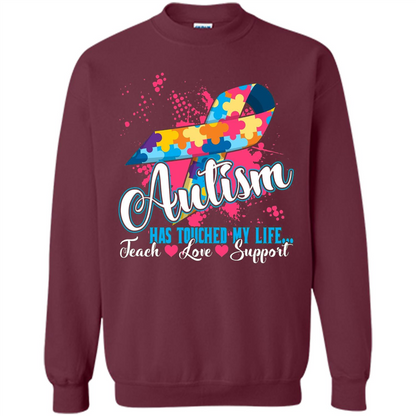 Autism Teacher T-shirts Autism Has Touched My Life Teach Love Support Maroon