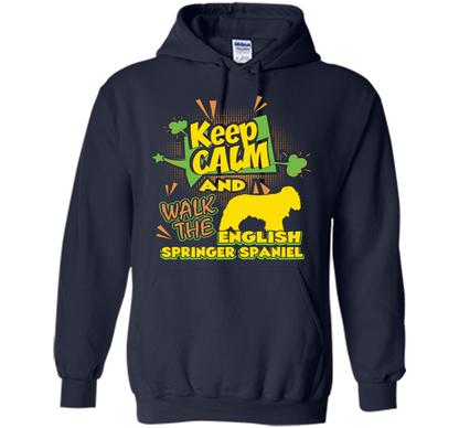 Keep Calm And Walk The English Springer Spaniel Shirt shirt Navy