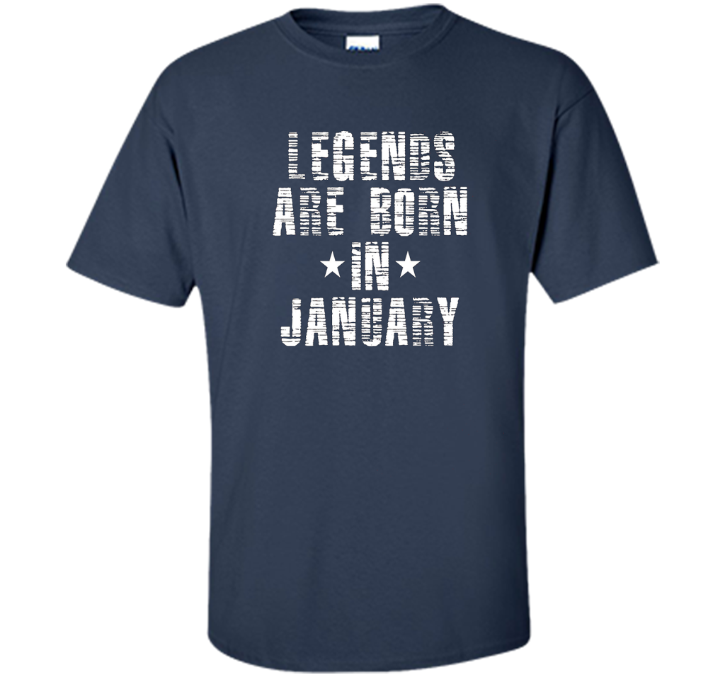 Novelty Legends Are Born In January T-Shirt t-shirt Navy