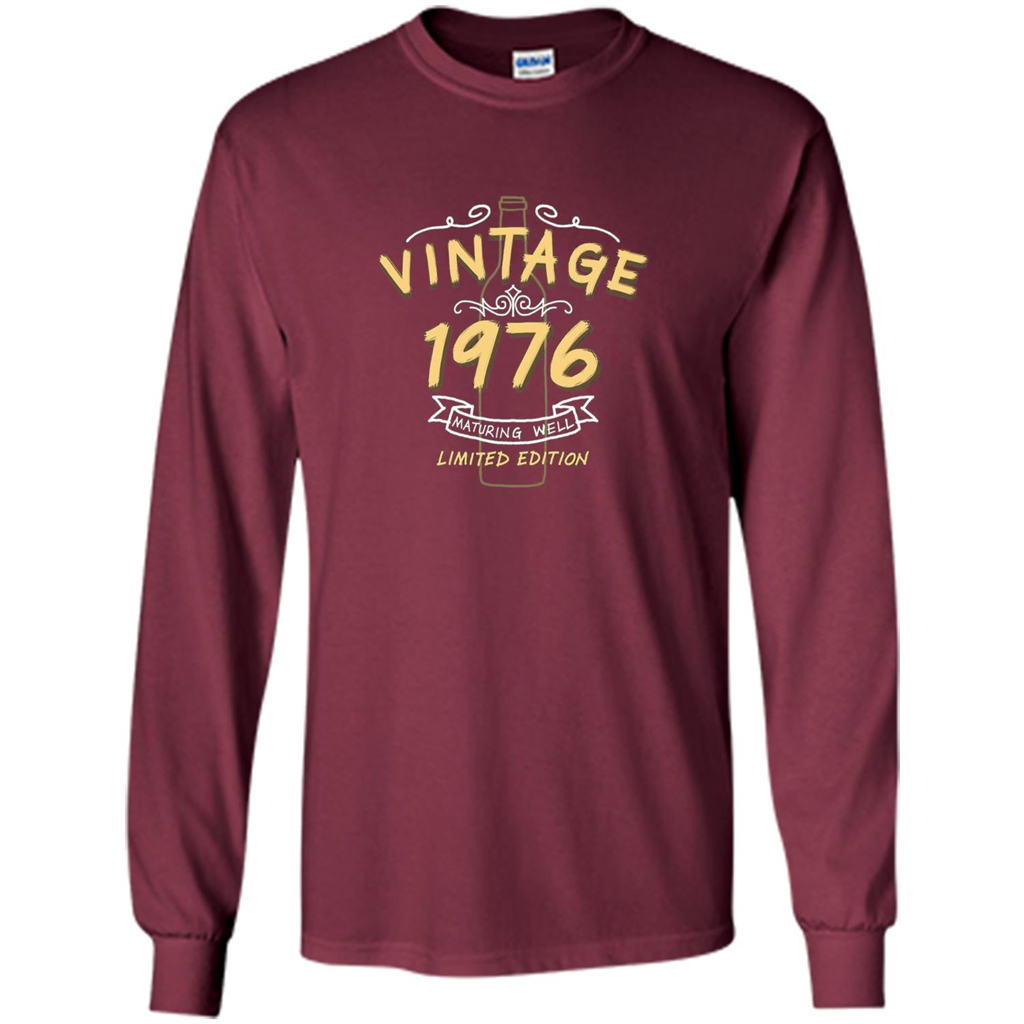 Birthday Gift T-shirt Vintage 1976 Limited Edition T-shirt Maroon