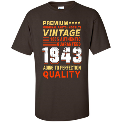 Vintage 1943 T-Shirt Aging To Perfection Quality Dark Chocolate