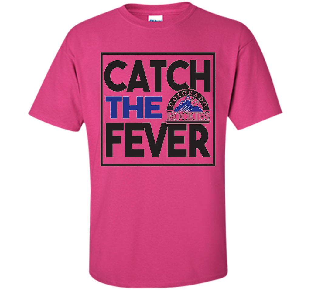 Catch The Fever T-Shirt t-shirt Heliconia