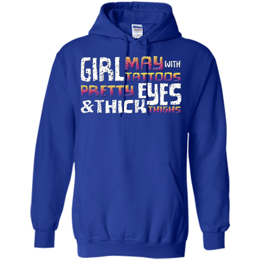 May Girl T-shirt With Tattoos Pretty Eyes and Thick Thighs Royal